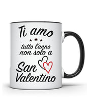 Laden Sie das Bild in den Galerie-Viewer, Ti amo - Kaffee Tasse Italienisch  Scheiß auf Valentinstag ich liebe dich das ganze Jahr Geschenk Italien Valentino
