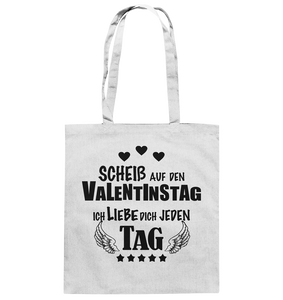 Scheiß auf Valentinstag - Tasche Baumwolle lange Henkel - Valentinstagsgeschenk  - Baumwolltasche