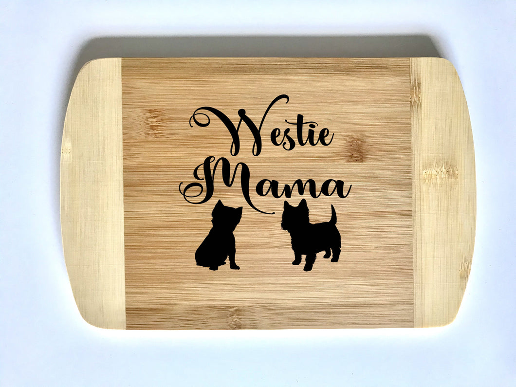 Schneidebrett Westie Mama  Bambus Holz Brett mit Gravur Westhighland Terrier Hund Hunde Geschenk - Great Things 4 Family